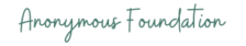 Anonymous Foundation
